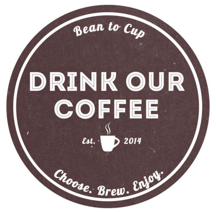 Drink Our Coffee
